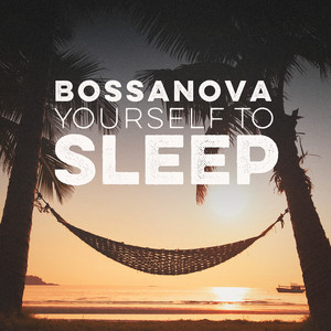 Bossanova Yourself to Sleep album