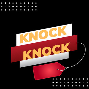 Knock Knock by DJ MC BoyQueezz