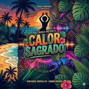 Kali Remix - Calor Sagrado