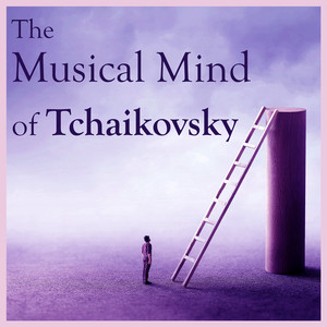 The Musical Mind of Tchaikovsky album