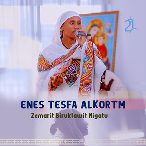 Zemarit Biruktawit Nigatu - Enes Tesfa Alkortm (Live)