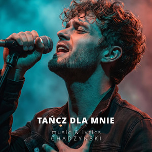 Tańcz dla mnie by Chadzynski