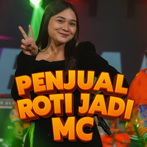 Penjual Roti Jadi Mc by Dinda Theratu