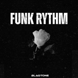 Funk Rythm by BlaqqTone