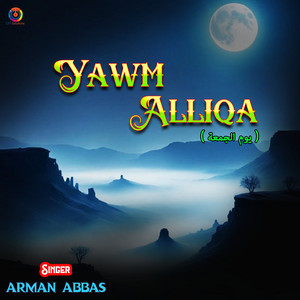 Yawm Alliqa