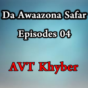 A.V.T. Khyber - Dhool Shinaye Saaz