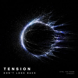 Tension by Don't Look Back