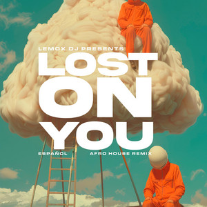 Lost On You Afgo Remix.Mp3