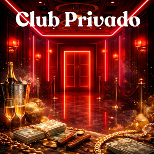 Club Privado by JuanchoxTrap