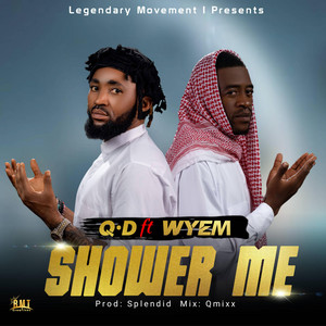 QD - Showe Me (feat. Wy3m)