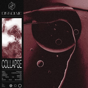 COLLAPSE by Dissolve US