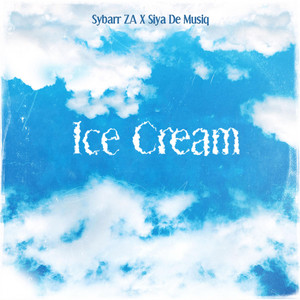 Ice Cream (with Siya De Musiq) - Original Mix