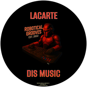 Dis Music - Radio Edit by Lacarte