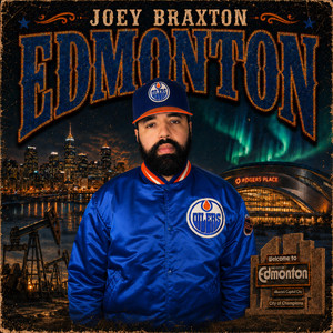 Edmonton by Joey Braxton
