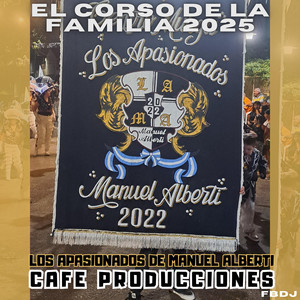 Los Apasionados de Manuel Alberti (El corso de la familia)