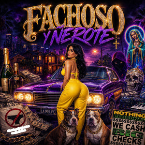 Fachoso y Ñerote by Alejandro Los Santos, Sly B, Play Valentt, bby dolce