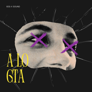 A lo gta by Big x sound