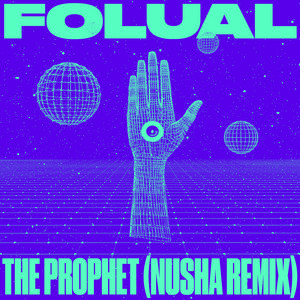 The Prophet - NUSHA Remix cover art