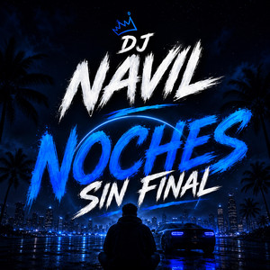noches sin final by Dj navil