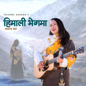 Trishna Gurung - Himali Bhegma