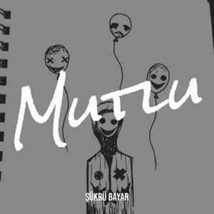 ŞÜKRÜ BAYAR - Mutlu