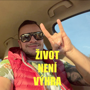 D   Zivot Neni Vyhra