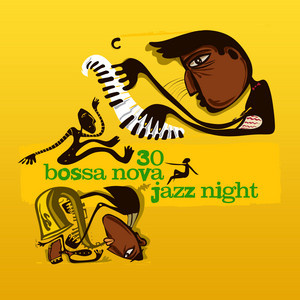 30Bossa Nova Jazz Night album
