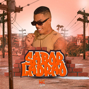 Sabor Ladrão by WS FUEGO, AP Music Produtora Artística