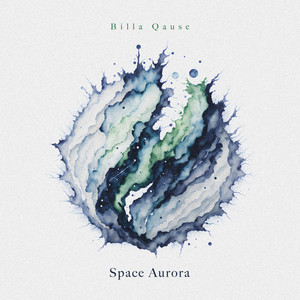 Space Aurora by Billa Qause