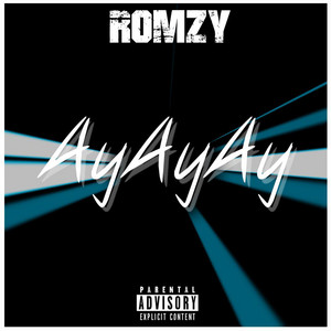 Ay Ay Ay by Romzy