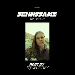 Djspurtify - Jennijamz Vol3 Mixtape
