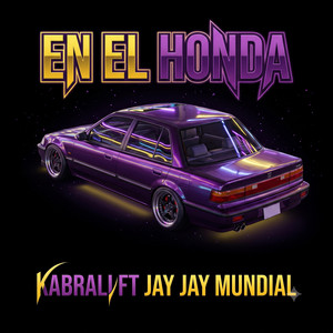 EN EL HONDA by KABRALi, Jay Jay Mundial