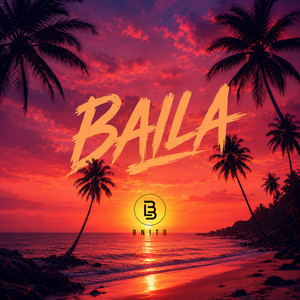 BAILA by BNITO