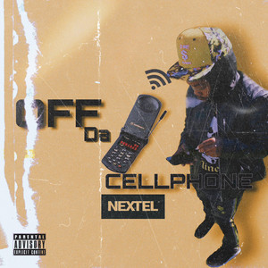 Portada de Off Da Cellphone
