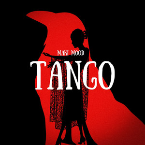 Tango by Maki Mood