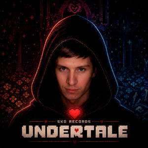 Undertale by Skg Records