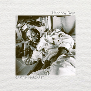 Unhappy Days by Captain Margaret