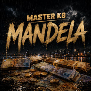 Mandela by Master KB
