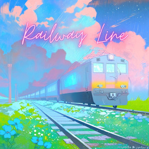 Railway - müzik ve şarkı sözleri: Kamikaze1996 | Spotify
