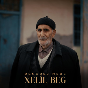 Fırat Production - Xelil Beg