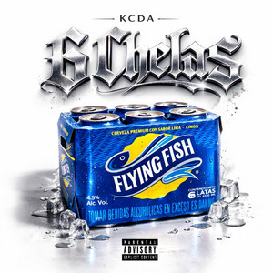 6 CHELAS by Kcda