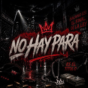 No hay para by Kyzzo MC