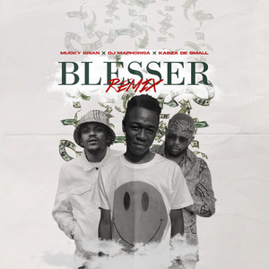 Blesser - Remix by DJ Maphorisa cover art