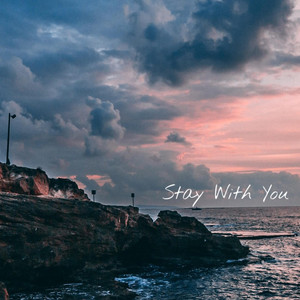 Stay With You by DISTXRD