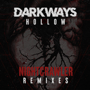 Hollow (Nightcrawler Club Remix) by Darkways, Nightcrawler