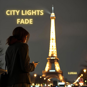 CITY LIGHTS FADE by LUKAA