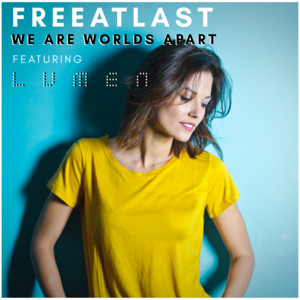 We Are Worlds Apart - Piano Edit by FREEATLAST, Lumen, Sebastian Svahn