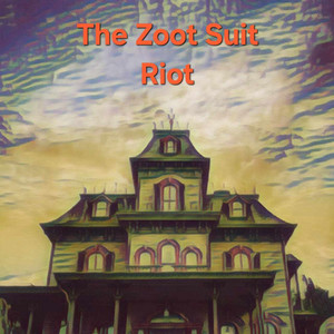 Welcome To My Little Transylvanian Mansion by The Zoot Suit Riot, Teddy Head