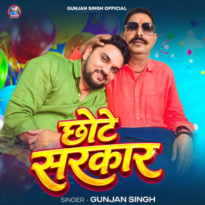 Chhote Sarkar by Gunjan Singh
