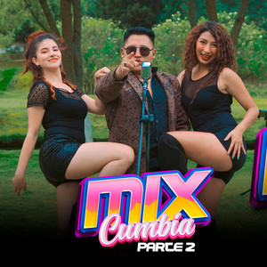 Jhonalx - Mix Cumbia, Pt. 2